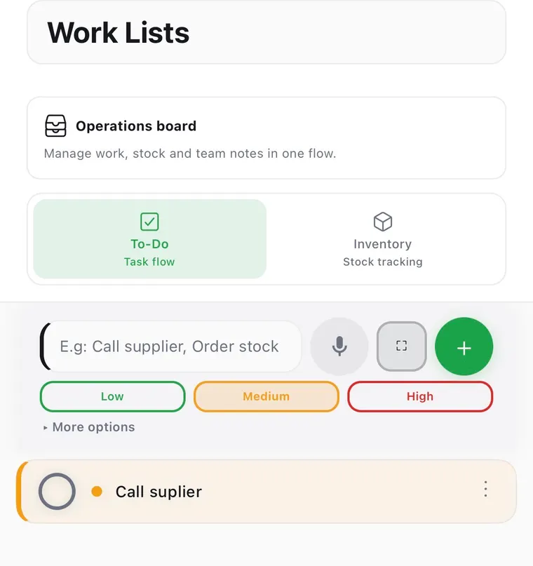 The Work Lists screen with To-Do and Inventory tabs, a task entry box with a microphone button, and Low, Medium and High priority buttons